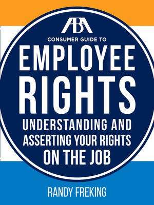 cover image of The ABA Consumer Guide to Employee Rights